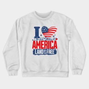 I Love America  - Celebrate 4th of July in Style Crewneck Sweatshirt